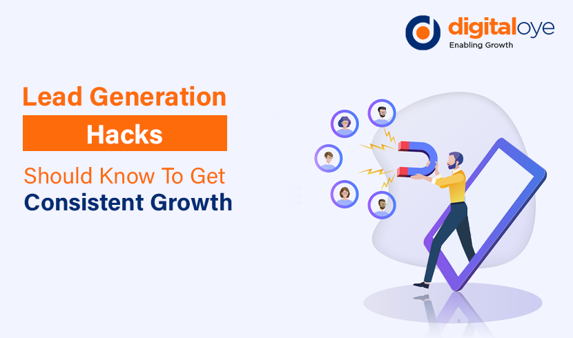 Lead Generation Hacks Every PPC Agency Should Know To Get Consistent Growth