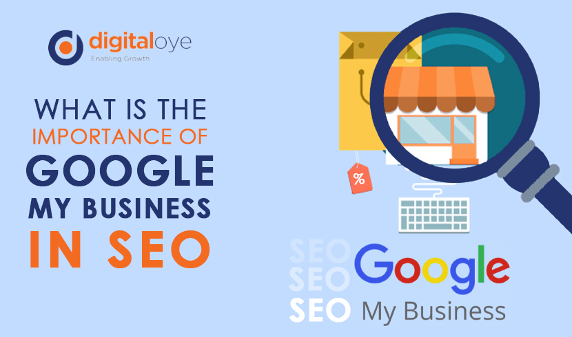 What Is The Importance Of Google My Business In SEO